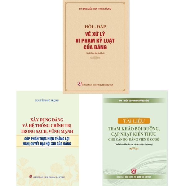  Combo 3 Quyển Xây Dựng Đảng Nhà Nước Của Cố TBT Nguyễn Phú Trọng 