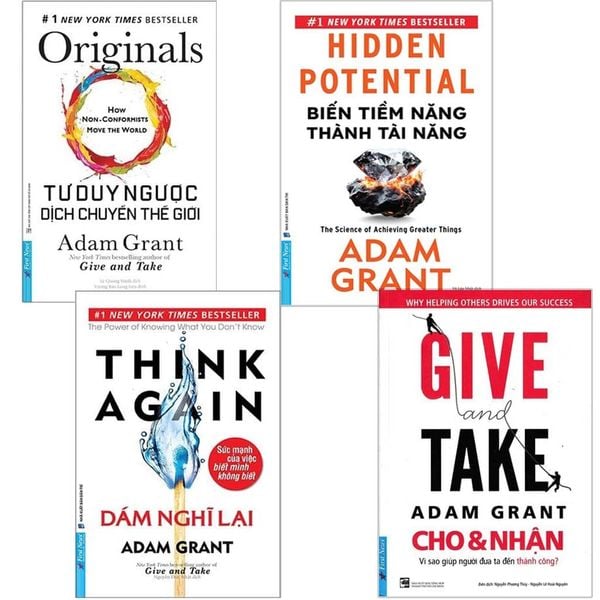  Combo 4 Quyển (GIVE and TAKE - Cho & Nhận + Dám Nghĩ Lại - Think Again + Biến Tiềm Năng Thành Tài Năng + Tư Duy Ngược Dịch Chuyển Thế Giới - Originals) - Adam Grant 