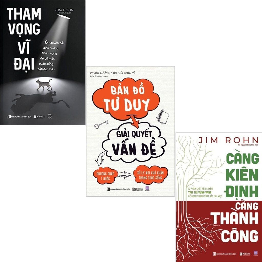  Bộ Sách Jim Rohn - Đánh Thức Thành Công (Bản Đồ Tư Duy Giải Quyết Vấn Đề + Càng Kiên Định Càng Thành Công + Tham Vọng Vĩ Đại) 
