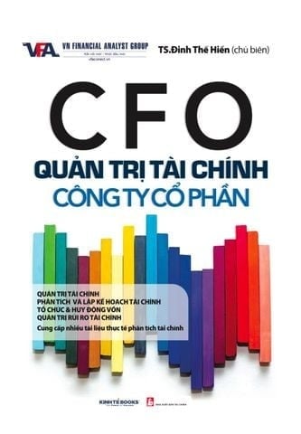 CFO Quản Trị Tài Chính Công Ty Cổ Phần - TS. Đinh Thế Hiển