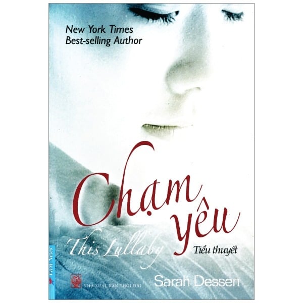 { Trưng Bày } Chạm Yêu - Sarah Dessen