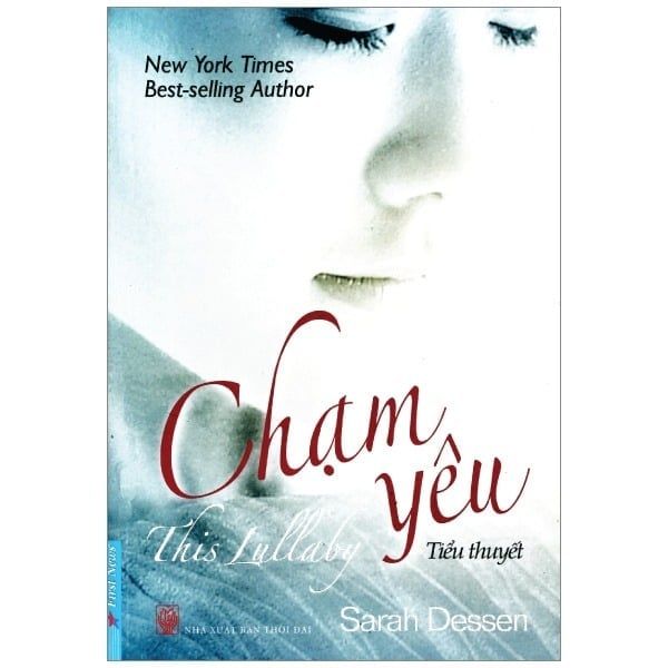  { Trưng Bày } Chạm Yêu - Sarah Dessen 