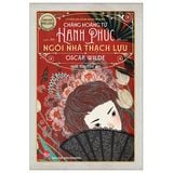  Cổ Tích Của Oscar Wilde (Trọn Bộ) - Chàng Hoàng Tử Hạnh Phúc - Ngôi Nhà Thạch Lựu - Oscar Wilde 