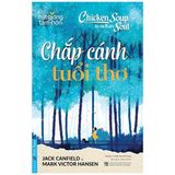  Chicken Soup For The Kids Soul - Chắp Cánh Tuổi Thơ 