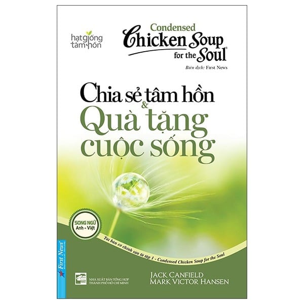 Chicken Soup For The Soul - Chia Sẻ Tâm Hồn & Quà Tặng Cuộc Sống
