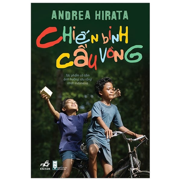 Chiến binh Cầu vồng - Andrea Hirata