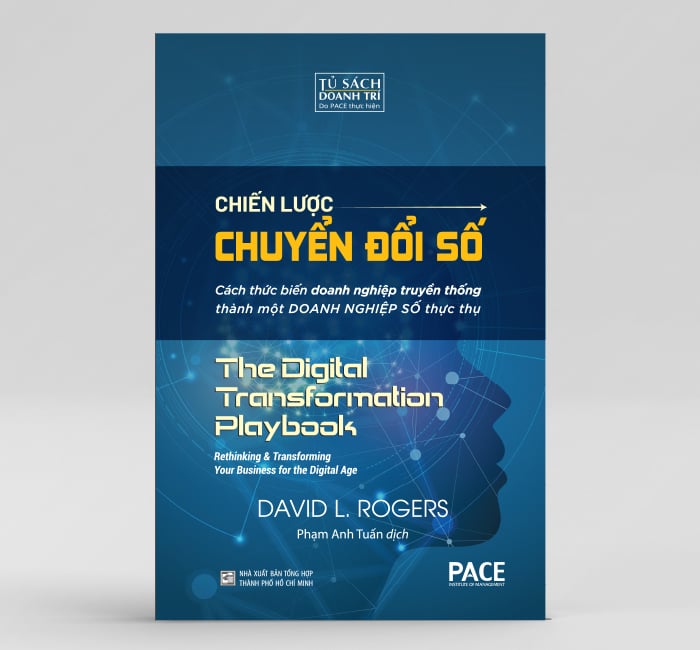 Chiến Lược Chuyển Đổi Số - Digital Transformation Play Book - David L. Rogers