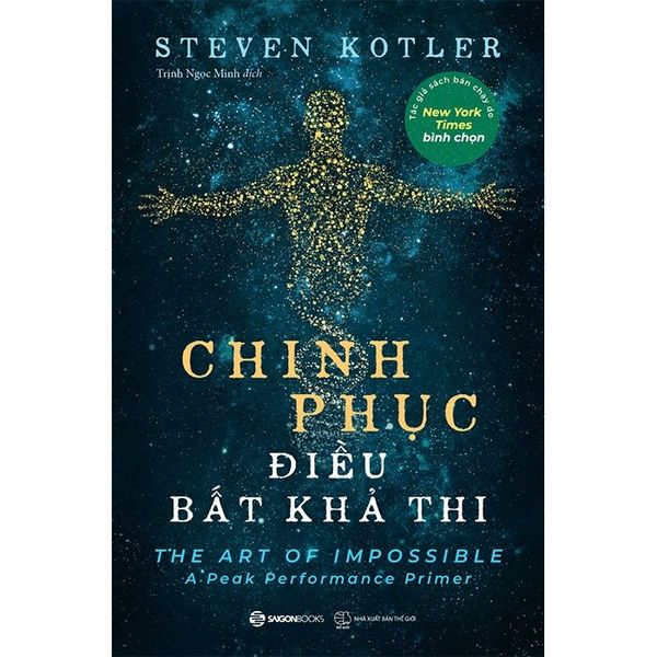  Chinh Phục Điều Bất Khả Thi - Steven Kotler 