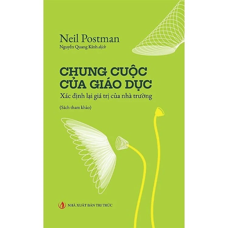 Chung Cuộc Của Giáo Dục - Neil Postman