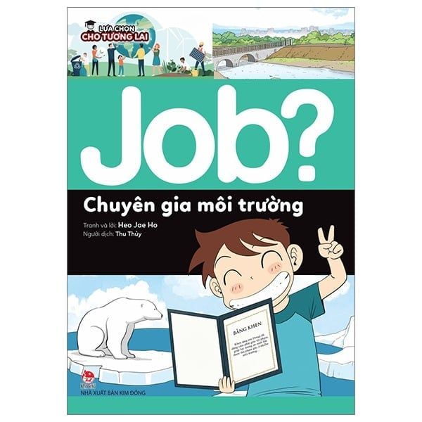 Lựa Chọn Cho Tương Lai - Job? - Chuyên Gia Môi Trường - Heo Jae Ho 