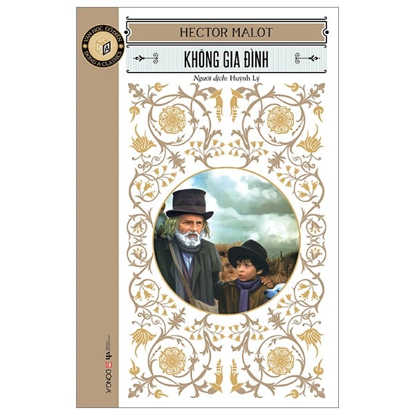 Văn Học Cổ Điển - Không Gia Đình - Hector Malot