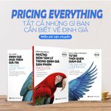  Combo 3 Quyển: Định Giá Dựa Trên Giá Trị + Những Đòn Tâm Lý Trong Định Giá Sản Phẩm + Từ Bỏ Thói Quen Giảm Giá 
