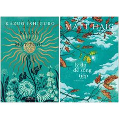 Combo 2 Quyển Klara Và Mặt Trời + Lý Do Để Sống Tiếp