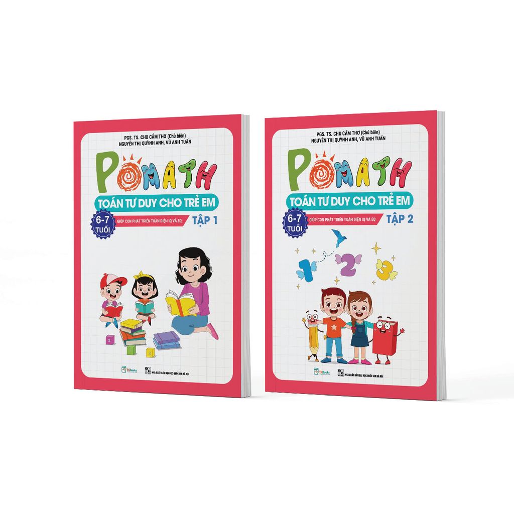  Combo Pomath – Toán Tư Duy Cho Trẻ Em 6 – 7 Tuổi (Tập 1 + 2) - PGS TS Chu Cẩm Thơ 