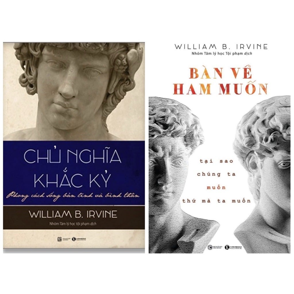 Combo 2 Quyển Chủ Nghĩa Khắc Kỷ + Bàn Về Ham Muốn - William B Irvine