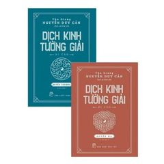 Combo 2 Quyển Dịch Kinh Tường Giải (Di Cảo) Thượng + Hạ - Thu Giang Nguyễn Duy Cần