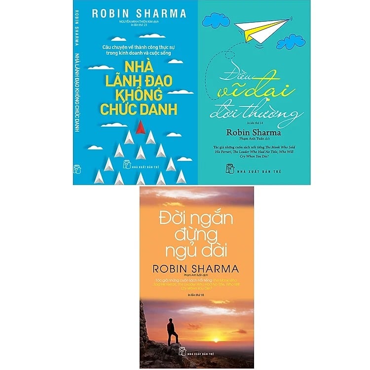 Combo 3 Quyển Robin Sharma ( Nhà Lãnh Đạo Không Chức Danh + Điều Vĩ Đại Đời Thường + Đời Ngắn Đừng Ngủ Dài ) - Robin Sharma