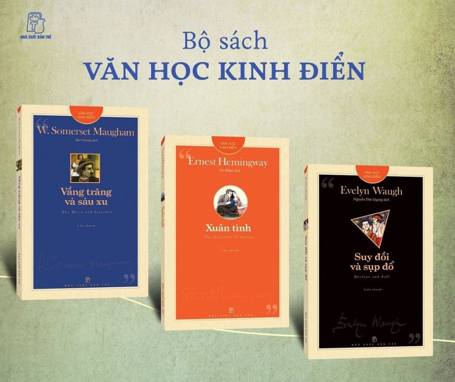 Combo 3 Quyển Văn Học Kinh Điển ( Suy Đồi Và Sụp Đổ + Vầng Trăng Và Sáu Xu + Xuân Tình ) - Nhiều Tác Giả
