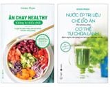  Combo 2 Quyển Nước Ép Trị Liệu + Ăn Chay Healthy Không Lo Thiếu Chất 