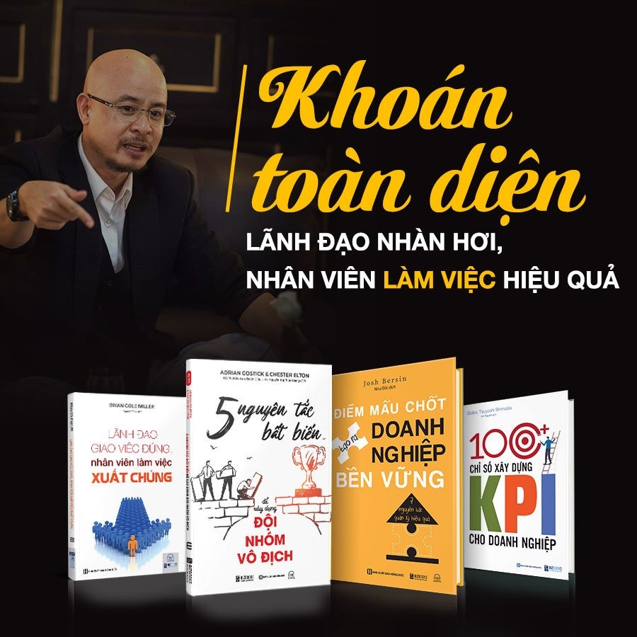 Combo 4 Quyển: Khoán Toàn Diện - Lãnh Đạo Nhàn Hơi, Nhân Viên Làm Việc Hiệu Quả - Nhiều Tác Giả