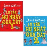  Combo 2 Quyển Lũ Trẻ Hư Nhất Quả Đất (Tập 1 + 2) - David Walliams 