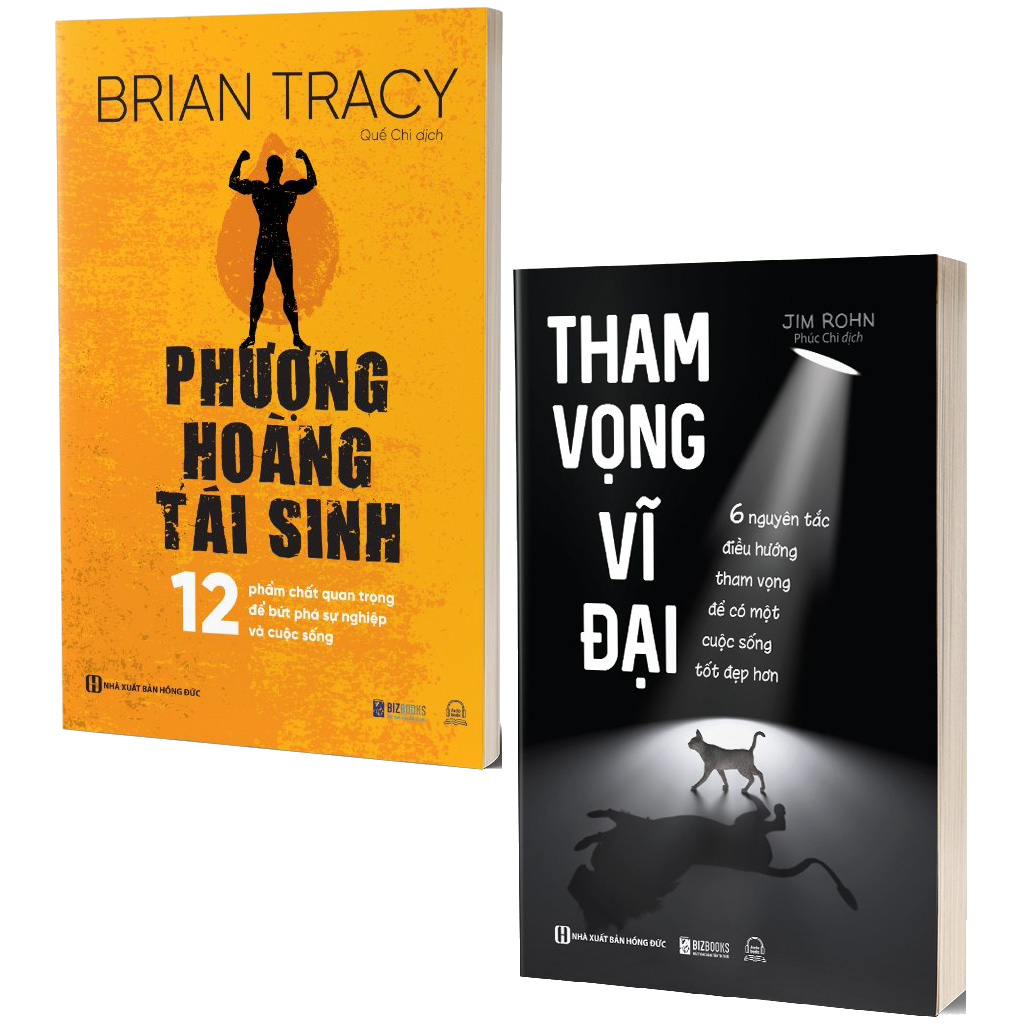 Combo 2 Quyển: Tham Vọng Vĩ Đại + Phượng Hoàng Tái Sinh - Jim Rohn,Brian Tracy