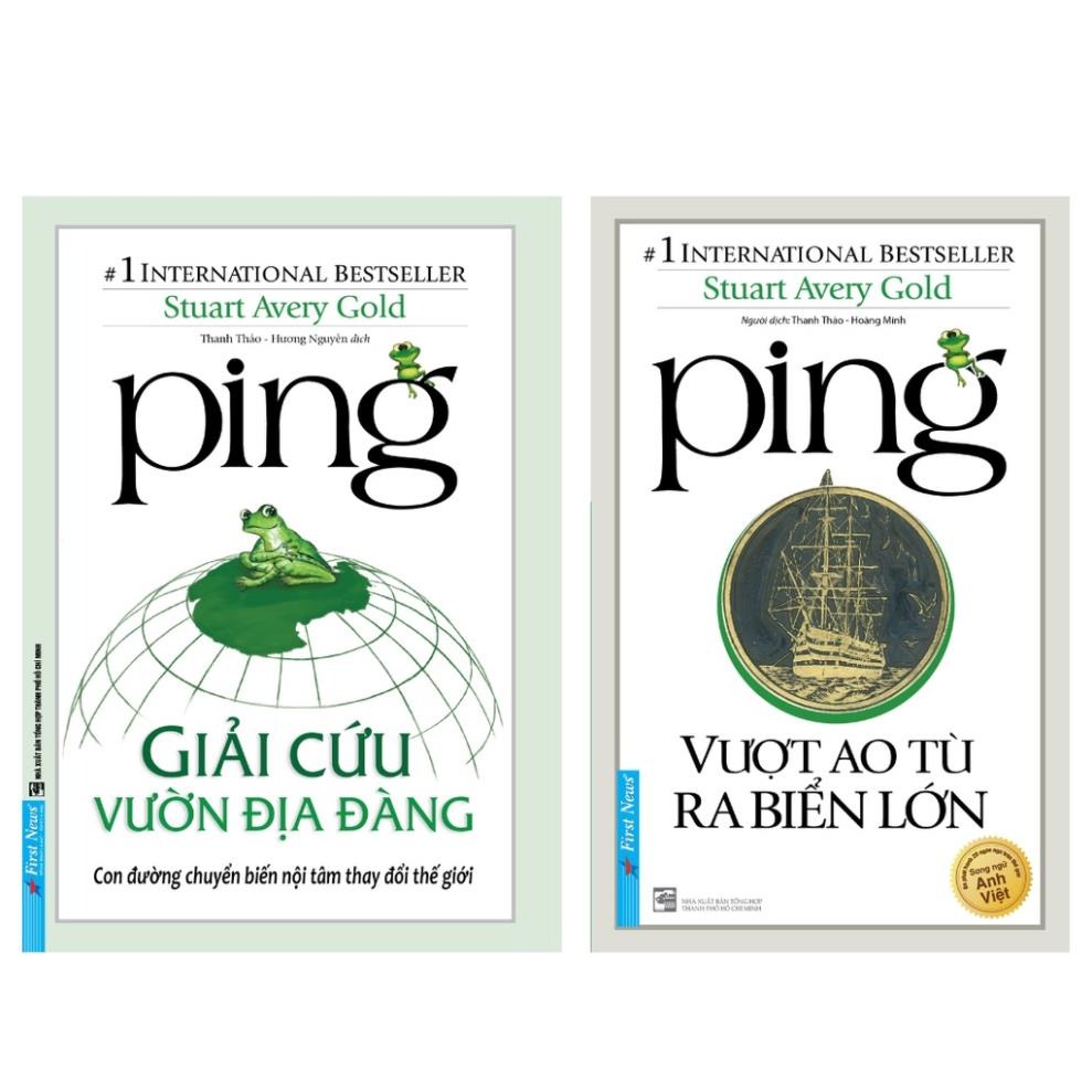 Combo 2 Quyển: Ping Giải Cứu Vườn Địa Đàng + Vượt Ao Tù Ra Biển Lớn