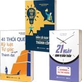  Combo 3 Quyển: Chìa Khóa Thành Công - Thay Đổi Tư Duy Thay Đổi Cuộc Đời (Bốn Tư Duy Dẫn Lối Bạn Tới Thành Công + 21 Ngày Định Vị Bản Thân + 41 Thói Quen Kỷ Luật Tự Giác Của Người Thành Đạt) 