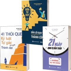 Combo 3 Quyển: Chìa Khóa Thành Công - Thay Đổi Tư Duy Thay Đổi Cuộc Đời (Bốn Tư Duy Dẫn Lối Bạn Tới Thành Công + 21 Ngày Định Vị Bản Thân + 41 Thói Quen Kỷ Luật Tự Giác Của Người Thành Đạt) - Nhiều Tác Giả