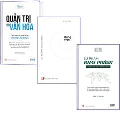 Combo 3 Quyển TS Giản Tư Trung ( Đúng Việc + Sư Phạm Khai Phóng + Quản Trị Bằng Văn Hóa ) - Giản Tư Trung