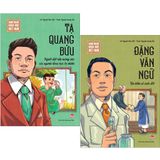  Combo 2 Quyển Danh Nhân Khoa Học Việt Nam ( Đặng Văn Ngữ + Tạ Quang Bửu ) - Nguyễn Như Mai, Nguyễn Hoàng Tấn 