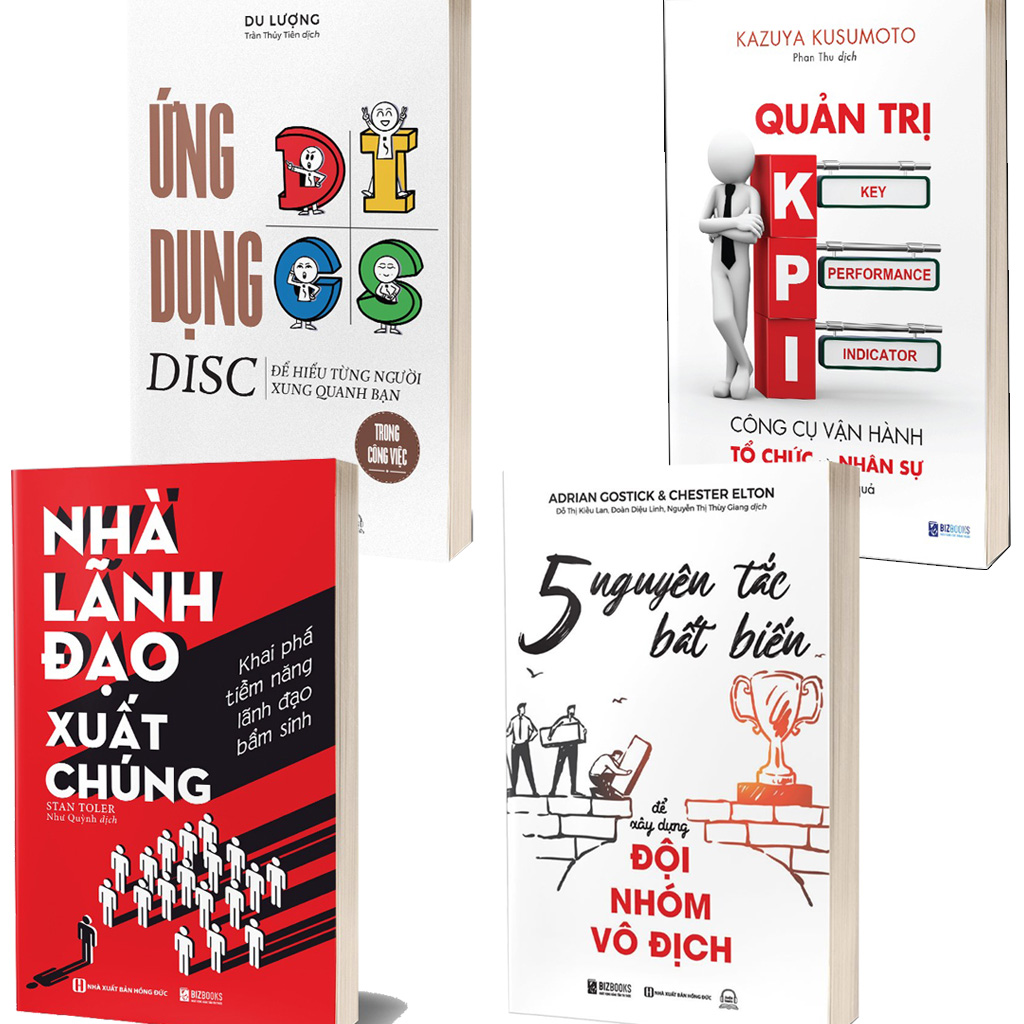 Combo 4 Quyển: Sức Mạnh Của Teamwork (5 Nguyên Tắc Bất Biến Để Xây Dựng Đội Nhóm Vô Địch + Ứng Dụng Disc Để Hiểu Từng Người Xung Quanh Bạn Trong Công Việc + Quản Trị Kpi + Nhà Lãnh Đạo Xuất Chúng) - Nhiều Tác Giả