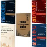  Combo 5 Quyển Trung Quốc Và Chính Sách Kinh Tế ( Alibaba + Baidu + Tencent + Trung Quốc Thoát Khỏi Bẫy Nghèo Như Thế Nào + Trung Quốc Quản Lý Big Tech Và Nền Kinh Tế Như Thế Nào ) 