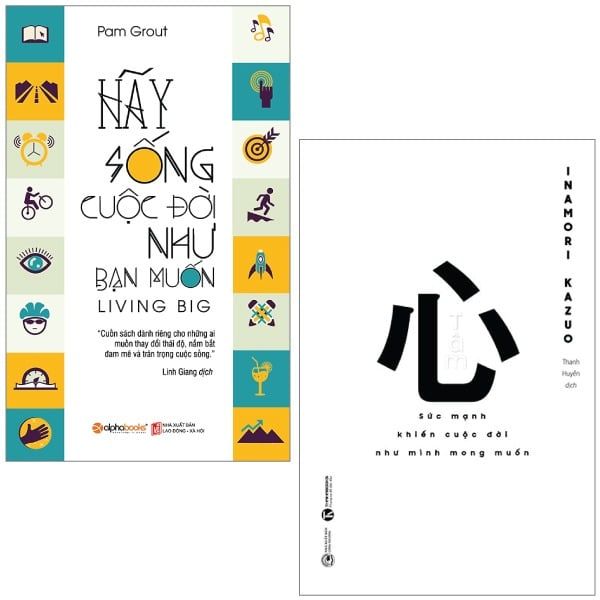 Combo 2 Quyển: Tâm - Sức Mạnh Khiến Cuộc Đời Như Mình Mong Muốn + Hãy Sống Cuộc Đời Như Bạn Muốn 