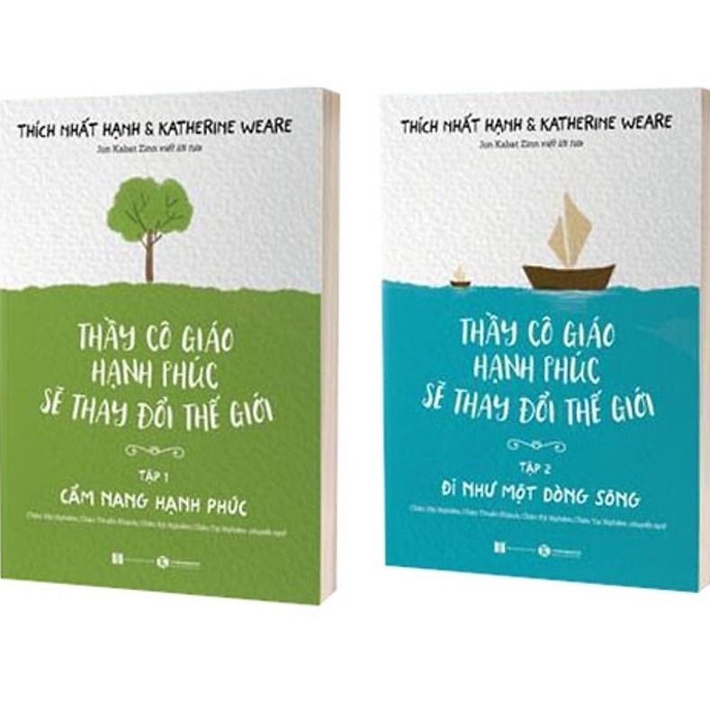  Combo 2 Quyển Thầy Cô Giáo Hạnh Phúc Sẽ Thay Đổi Thế Giới (Tập 1 + 2) - Thích Nhất Hạnh 