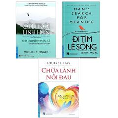 Combo 3 Quyển: Cởi Trói Linh Hồn + Đi Tìm Lẽ Sống + Chữa Lành Nỗi Đau