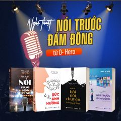 Combo 4 Quyển: Nghệ Thuật Nói Chuyện Trước Đám Đông - Nâng Tầm Giao Tiếp Đỉnh Cao ( Nghệ Thuật Nói Trước Công Chúng + Chuẩn Bị Bài Nói Chuyện Từ Trang Giấy Trắng + Tuyệt Chiêu Nói Trước Đám Đông Thông Qua Màn Ảnh Nhỏ + Cứ Lên Tiếng Là Tạo Sức Ảnh Hưởng )