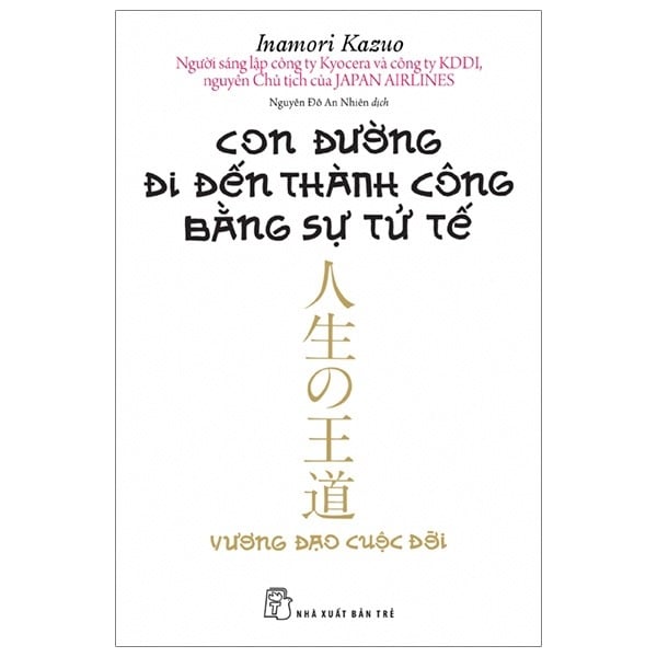 Combo 9 Quyển Sách Hay Của Tác Giả Inamori Kazuo