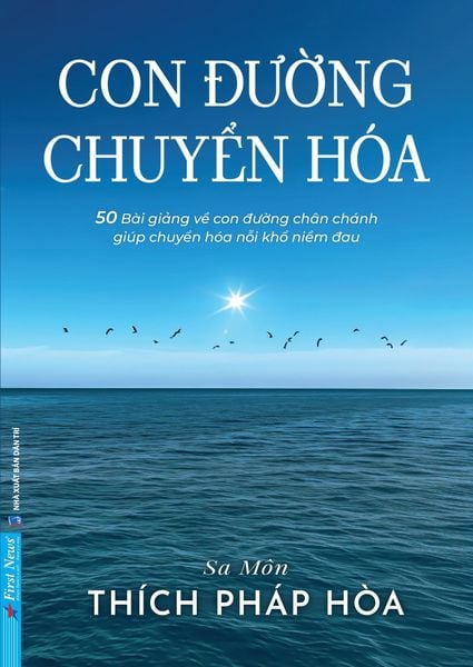  Con Đường Chuyển Hoá - Thích Pháp Hòa 