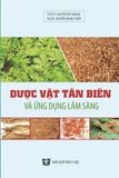  Dược Vật Tân Biên Và Ứng Dụng Lâm Sàng - TTƯT. TS. Nguyễn Đức Quang 