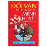  Đổi Vận Cho Người Mệnh Khuyết - Quyển Xuân Hạ - Lý Cư Minh 