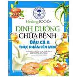  Combo 4 Quyển Dinh Dưỡng Chữa Bệnh ( Gia Vị & Thảo Dược + Đậu, Hạt & Ngũ Cốc + Dầu, Cá & Thực Phẩm Lên Men + Trái Cây ) 