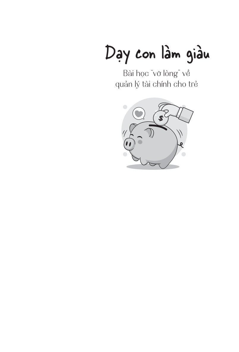Dạy Con Làm Giàu: Bài Học "Vỡ Lòng" Về Quản Lý Tài Chính Cho Trẻ - Vương Dịch Tuyền