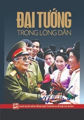 Đại Tướng Trong Lòng Dân - Nhiều tác giả