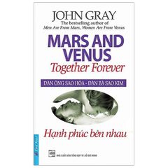 { Trưng Bày } Đàn Ông Sao Hỏa - Đàn Bà Sao Kim (Hạnh Phúc Bên Nhau) - John Gray