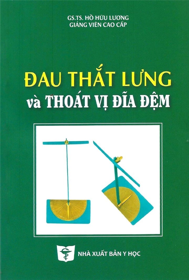 Đau Thắt Lưng Và Thoát Vị Đĩa Đệm - PGS. TS. Hồ Hữu Lương