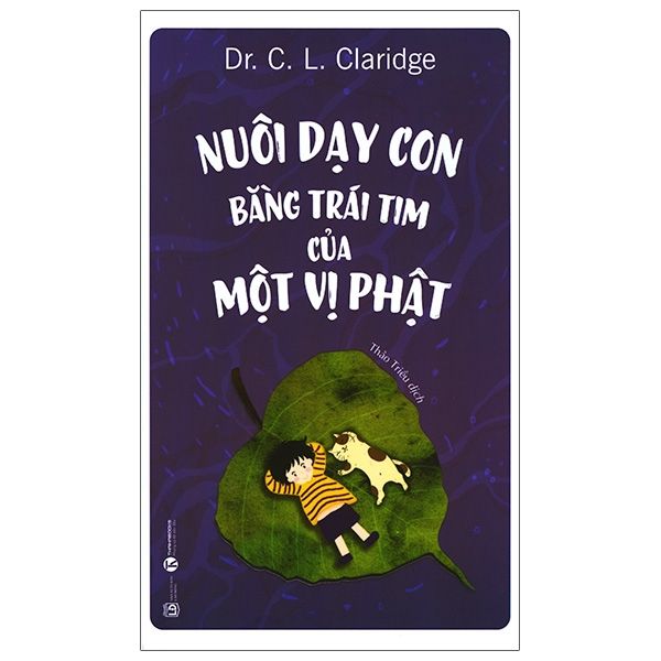 Nuôi dạy con bằng trái tim của một vị Phật