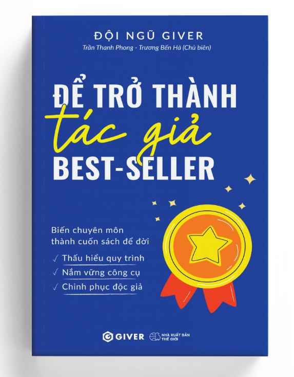 Để Trở Thành Tác Giả Best Seller - Đội Ngũ GIVER