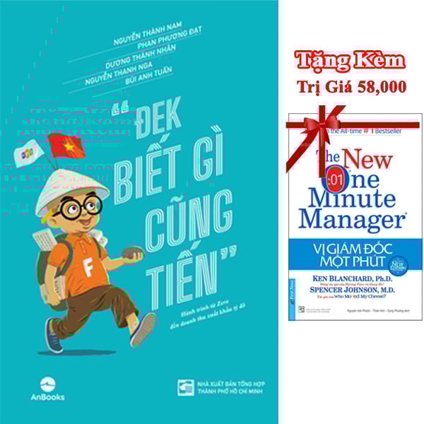 ĐEK Biết Gì Cũng Tiến - Nguyễn Thành Nam - Tặng kèm Vị Giám Đốc Một Phút