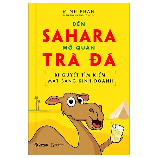 Đến Sahara Mở Quán Trà Đá - Bí Quyết Tìm Kiếm Mặt Bằng Kinh Doanh - Minh Phan